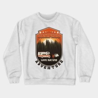 RV Camping vintage funny quote, funny retro RV camping Crewneck Sweatshirt